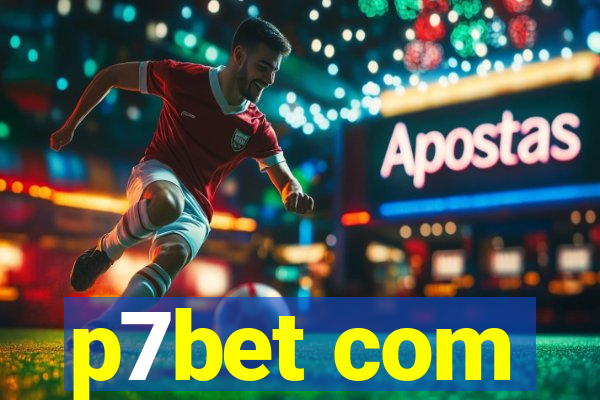 p7bet com